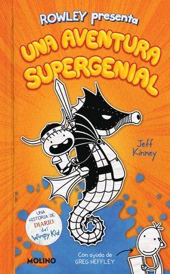 Diario de Rowley: Una Aventura Supergenial / Rowley Jefferson's Awesome Friendly Adventure 1