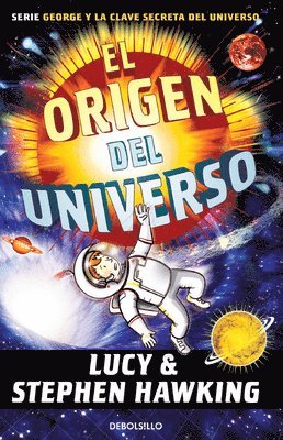 bokomslag El Origen del Universo / George and the Big Bang