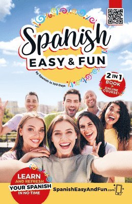 Spanish: Easy and Fun: Simple Lessons to Learn Spanish