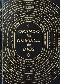 bokomslag Orando Los Nombres de Dios / Praying the Names of God