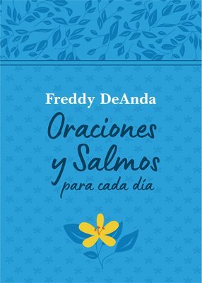 Oraciones Y Salmos Para Cada Día / Daily Prayers and Psalms 1