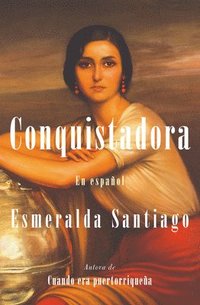 bokomslag Conquistadora (Spanish Edition)