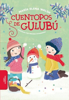 María Elena Walsh - Cuentopos de Gulubú / Silly Stories of Gulubu, Häftad