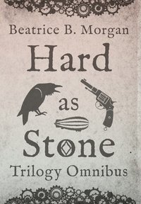 bokomslag Hard as Stone Trilogy Omnibus