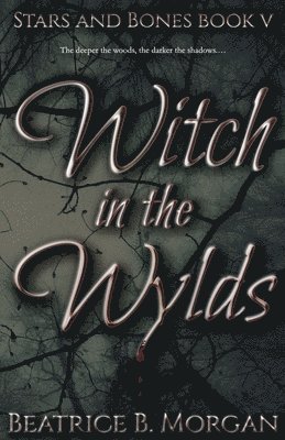 Witch in the Wylds