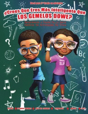 bokomslag Cree Que Eres Más Inteligente Que Los Gemelos Dowe