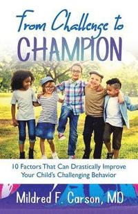 bokomslag From Challenge to Champion