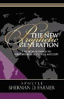 bokomslag The New Prophetic Generation: A Biblical Approach To Mentorship and Spiritual Maturity