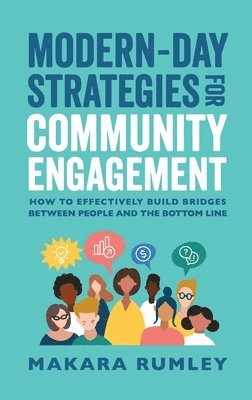 bokomslag Modern-Day Strategies for Community Engagement