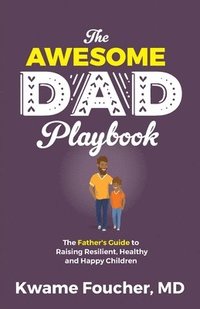 bokomslag The Awesome Dad Playbook