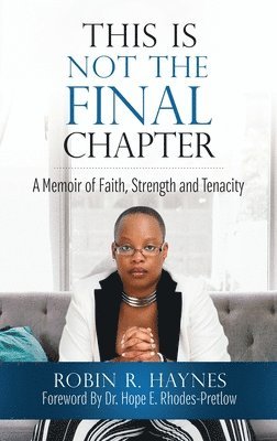 bokomslag This is Not the Final Chapter