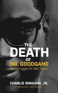 bokomslag The Death of Mr.GoodGame