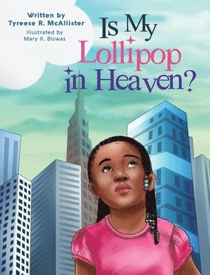 Is My Lollipop in Heaven? 1