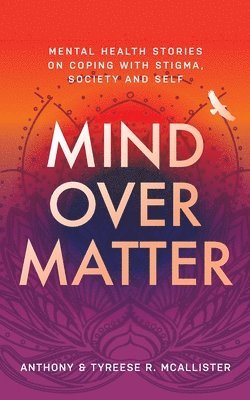 Mind Over Matter 1