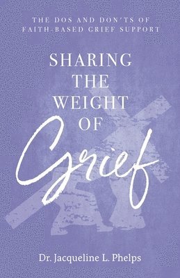 Sharing the Weight of Grief 1