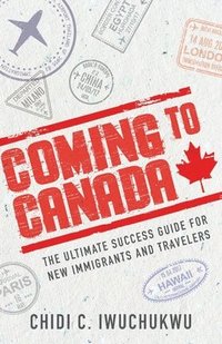 bokomslag Coming to Canada