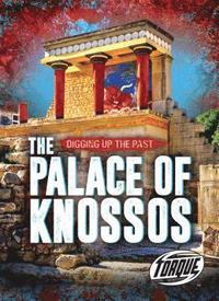 bokomslag The Palace of Knossos