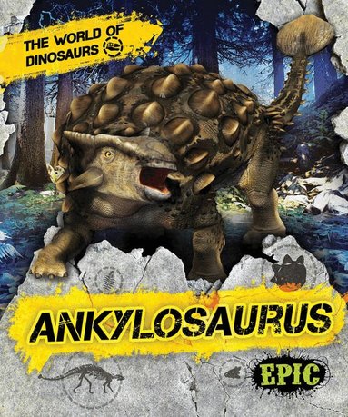Rebecca Sabelko - Ankylosaurus, Inbunden