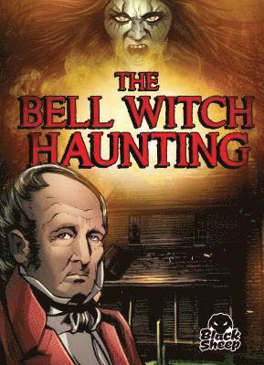 bokomslag Hoena, B: Bell Witch Haunting