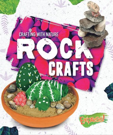 Betsy Rathburn - Rock Crafts, Inbunden