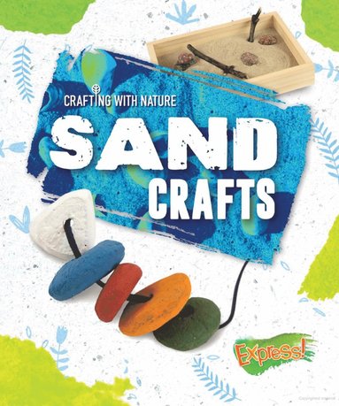 Rebecca Sabelko - Sand Crafts, Inbunden