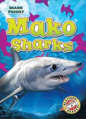 bokomslag Mako Sharks