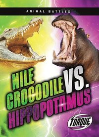 bokomslag Nile Crocodile vs. Hippopotamus