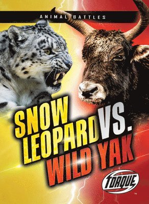 bokomslag Snow Leopard vs. Wild Yak
