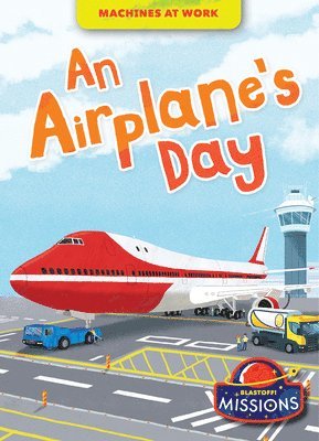 Derek Zobel - An Airplane's Day, Inbunden