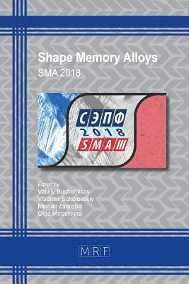 Vasiliy Buchelnikov, Vladimir Sokolovskiy, Mikhail Zagrebin - Shape Memory Alloys, Häftad