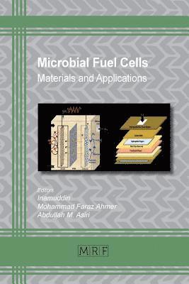 Inamuddin, Mohammad F Ahmer, Abdullah M Asiri - Microbial Fuel Cells, Häftad