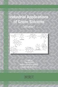 bokomslag Industrial Applications of Green Solvents
