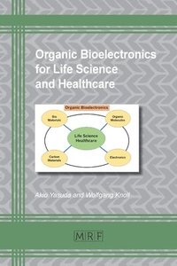 bokomslag Organic Bioelectronics for Life Science and Healthcare