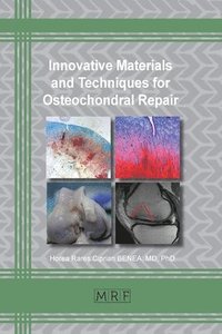 bokomslag Innovative Materials and Techniques for Osteochondral Repair