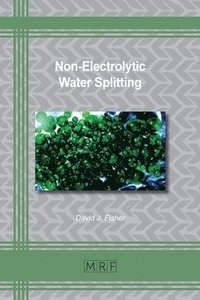 bokomslag Non-Electrolytic Water Splitting