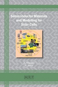 bokomslag Semiconductor Materials and Modelling for Solar Cells