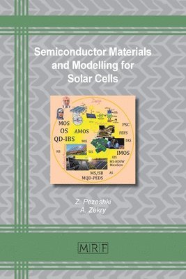 Semiconductor Materials and Modelling for Solar Cells 1