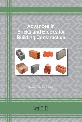 Advances in Bricks and Blocks for Building Construction 1