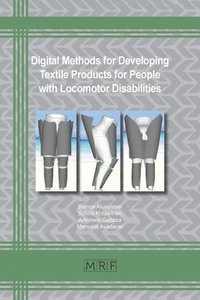 bokomslag Digital Methods in Developing Textile Products for People with Locomotor Disabilities