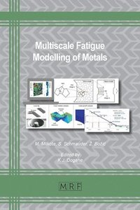 bokomslag Multiscale Fatigue Modelling of Metals