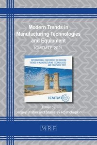 bokomslag Modern Trends in Manufacturing Technologies and Equipment
