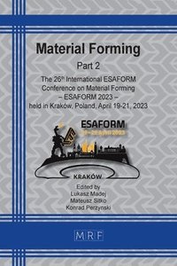 bokomslag Material Forming - ESAFORM 2023 - Part 2