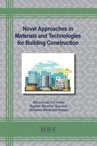 bokomslag Novel Approaches in Materials and Technologies for Building Construction