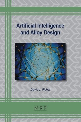 bokomslag Artificial Intelligence and Alloy Design