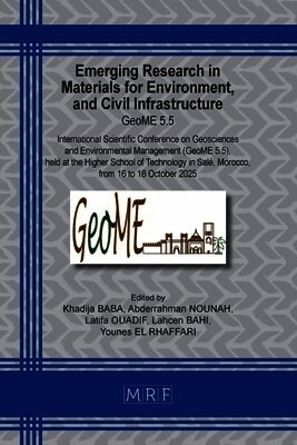 Khadija Baba, Abderrahman Nounah, Latifa Ouadif - Emerging Research in Materials for Environment, and Civil Infrastructure, Häftad