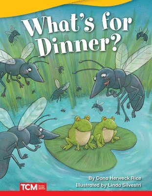 Dona Herweck Rice - What's for Dinner?, Häftad