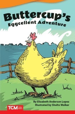 Elizabeth Anderson Lopez - Buttercup's Eggcellent Adventure, Häftad
