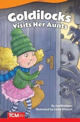Goldilocks Visits Her Aunts 1