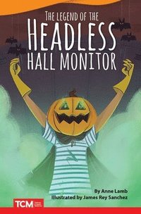 bokomslag The Headless Hall Monitor