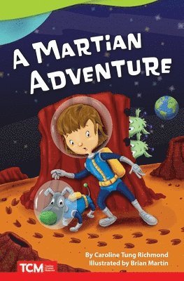 Caroline Tung Richmond - Martian Adventure, Häftad